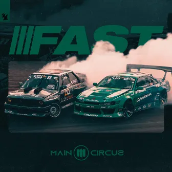 Fast by Main Circus