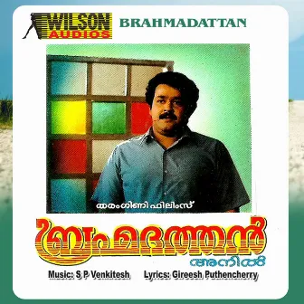 Brahmadattan (Original Motion Picture Soundtrack) by S. P. Venkitesh