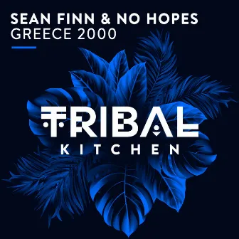 Greece 2000 (Radio Edits) by No Hopes