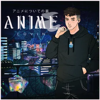 Anime by Covin