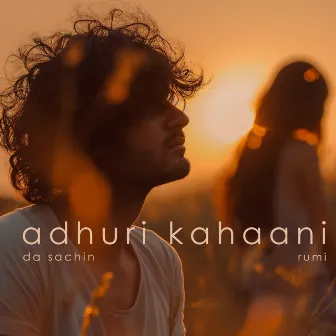 Adhuri Kahaani by da sachin