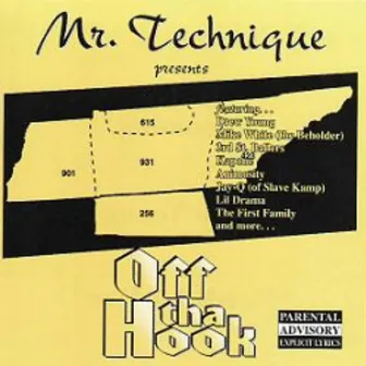 Off Tha Hook by Mr Technique