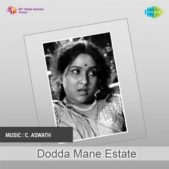 Dodda Mane Estate (Original Motion Picture Soundtrack) by Doddarange Gowda