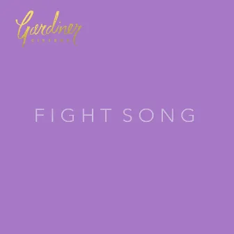 Fight Song by Gardiner Sisters