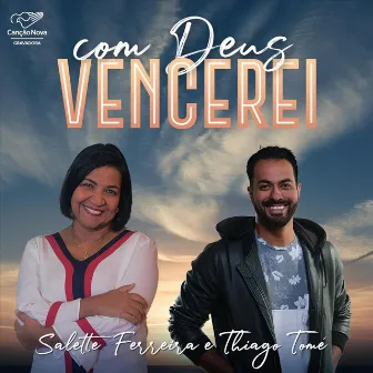 Com Deus Vencerei by Salette Ferreira