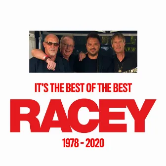 It's the Best of the Best - 1978-2020 by Racey