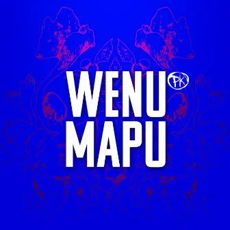 Wenu Mapu by Puel Kona