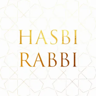 Hasbi Rabbi by Ayisha Abdul Basith