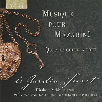 Musique Pour Mazarin! by le Jardin Secret