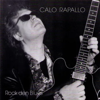 Rock den Blues (Der schwäbische Sizilianer) by Calo Rapallo