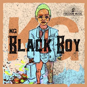 Black Boy by KG