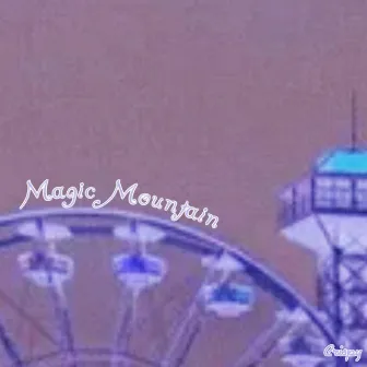 Magic Mountain by Crispy