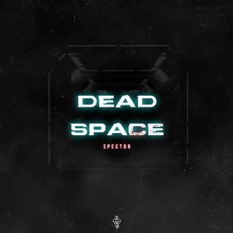 Dead Space by Spector