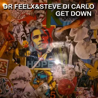 Get Down by Steve Di Carlo