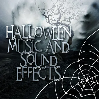 Halloween Music and Sound Effects by Halloween and Sound Effects