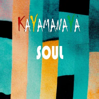 Soul by Kayamanaya