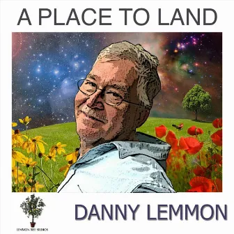 A Place to Land by Danny Lemmon