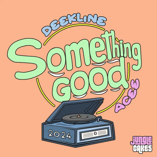 Something Good - 2024 Mix