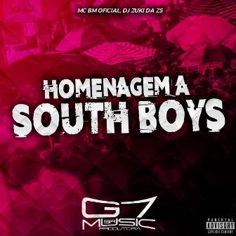 Homenagem a South Boys by DJ Zuki da ZS