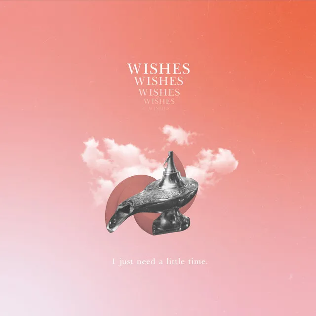 Wishes