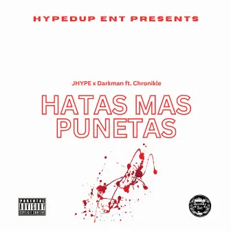 Hatas Mas Punetas by 