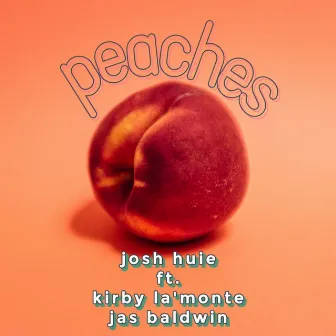 peaches (Stripped) by Josh Huie