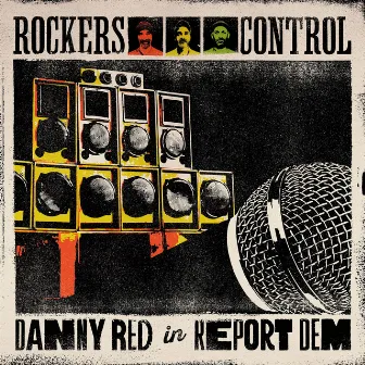 Report Dem by Rockers Control