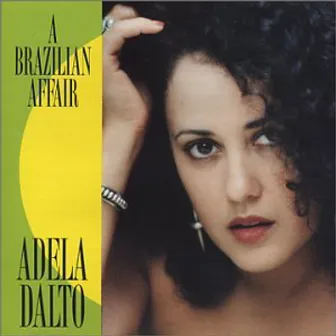 A Brazilian Affair by Adela Dalto