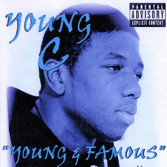 Young and Famous by Young C