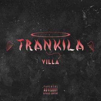 TRANKILA by Villa