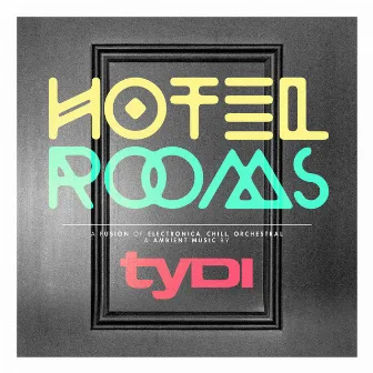 Hotel Rooms by tyDi