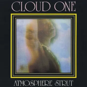 Atmosphere Strut by Cloud One