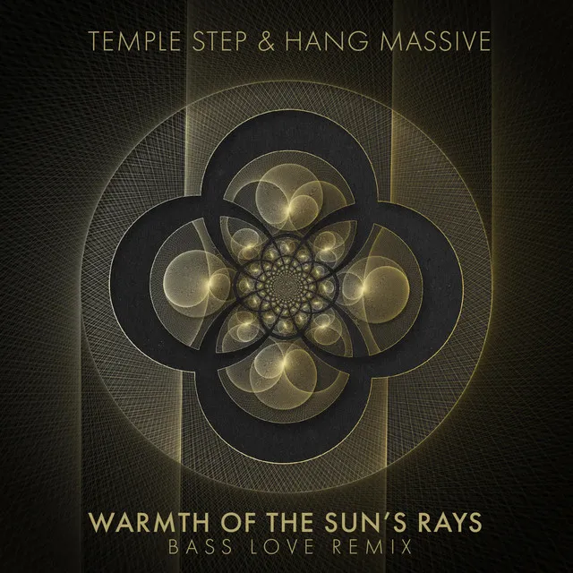 Warmth of The Sun's Rays - Bass Love Remix