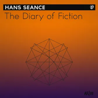 The Diary Of Fiction by Hans Seance