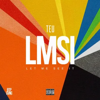 Let Me See It by Teu