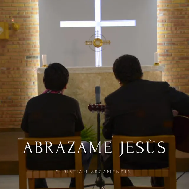 Abrázame Jesús