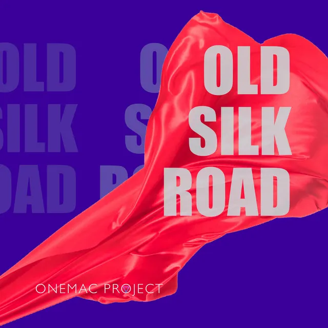 Old Silk Road