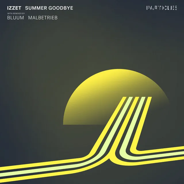 Summer Goodbye - Bluum Remix