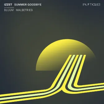 Summer Goodbye by Izzet