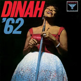 Dinah '62 by Dinah Washington