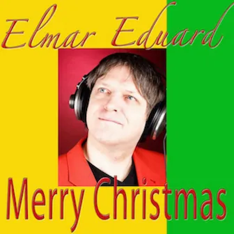 Merry Christmas by Elmar Eduard