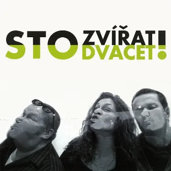 Sto Dvacet! (Live) by Sto zvířat