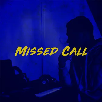 Missed Call by Ish TP