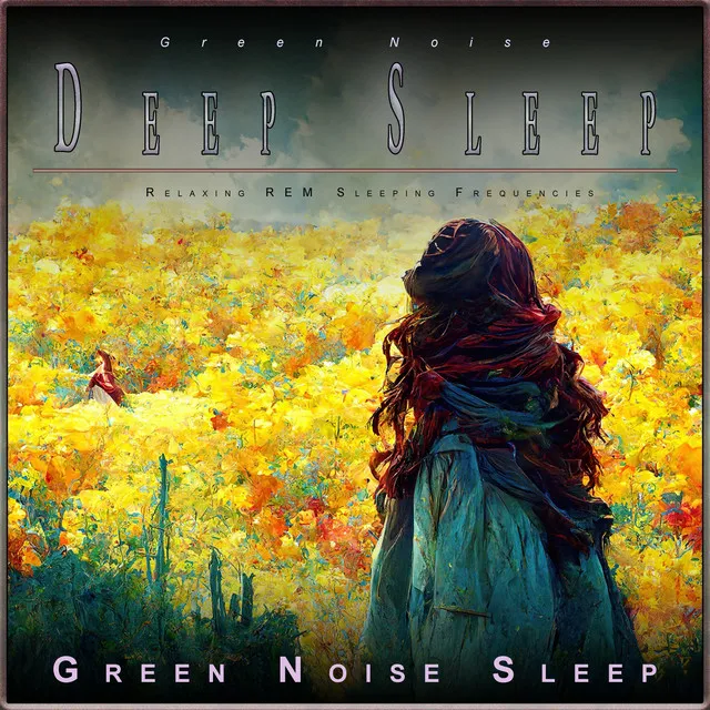 Green Noise Deep Sleep