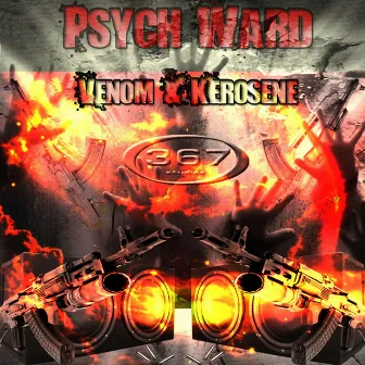 Venom & Kerosene by Psych Ward