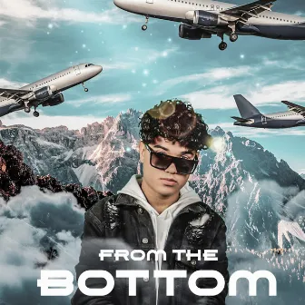 From the Bottom by TONNY A