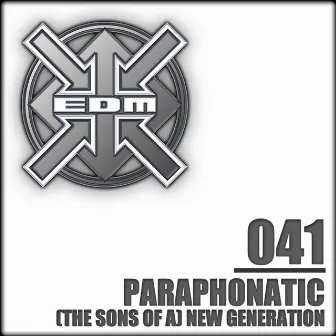 (The Sons of A) New Generation by Paraphonatic