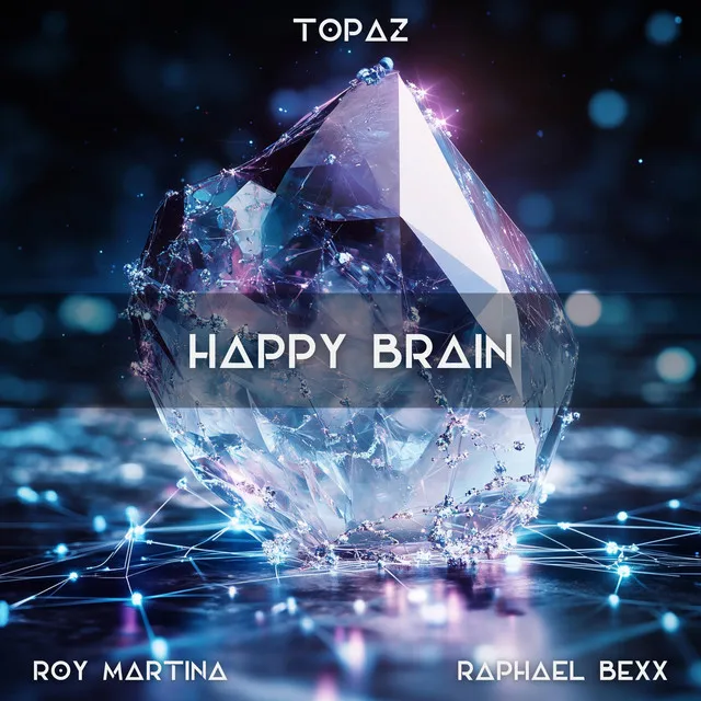 Happy Brain (Topaz)