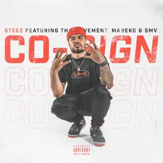 Co-Sign by Steez Malase