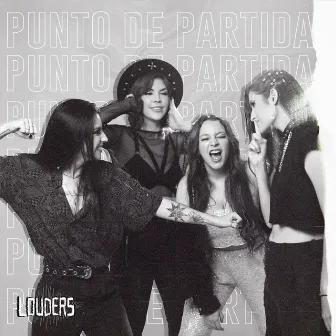 Punto de Partida by Louders Band